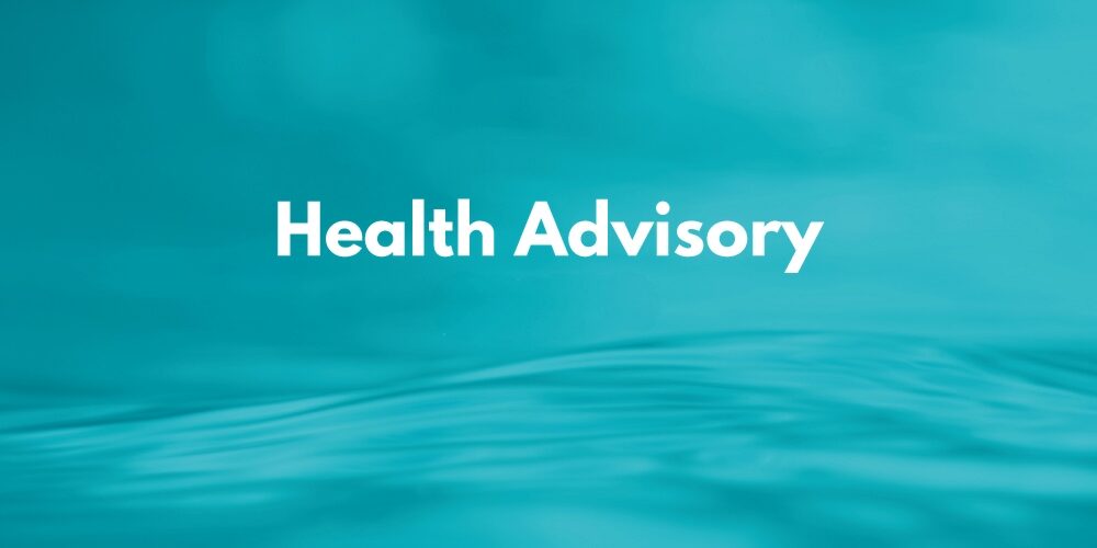 Health Advisory
